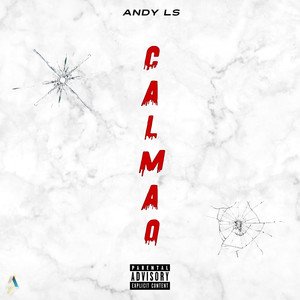 Calmao (Explicit)