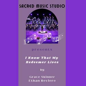 I Know That My Redeemer Lives (Cover Version)