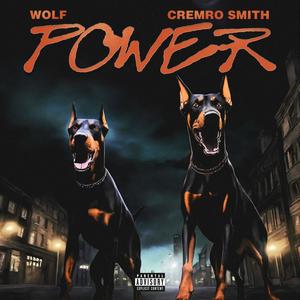 Power (feat. Cremro Smith) [Explicit]