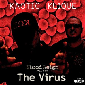 Blood Reign, Vol. 1 : The Virus (Explicit)