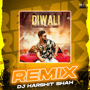 Diwali Remix