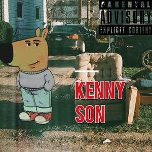 Kenny Son (Pitched Up) (Explicit)