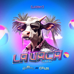 La Vaca (Remix)