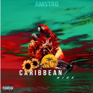 Caribbean Wine (Explicit)