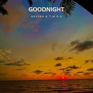 Goodnight (Explicit)