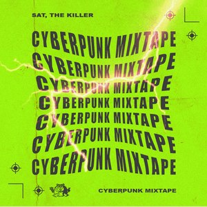 Cyberpunk Mixtape