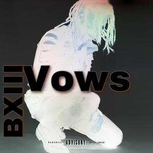 Vows (Explicit)