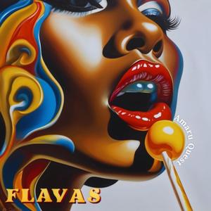 Flavas (Explicit)