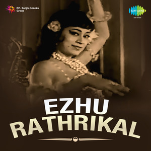 Ezhu Rathrikal