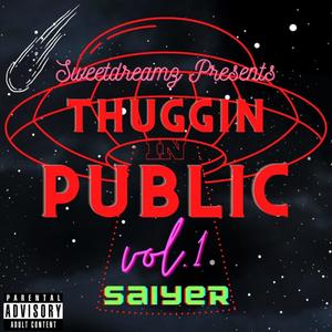 THUGGIN IN PUBLIC, Vol. 1 (Explicit)