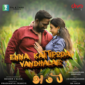 Enna Kattipoda Vandhalae (From "Ambi")