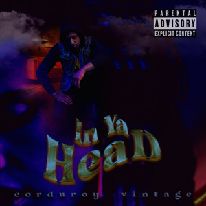 In Ya Head (Explicit)