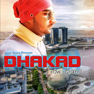 DHAKAD LOVE STORY