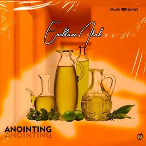 Anointing