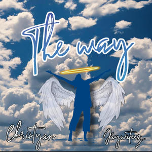 The Way (feat. Christyan)