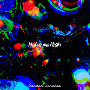 Make me High (Explicit)