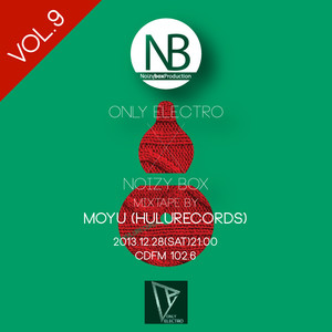 OnlyElecctro X Noizybox vol.9 MOYU(HULURECORDS)-Starlight