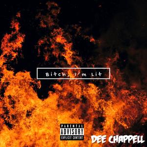 *****, I'm Lit (Explicit)