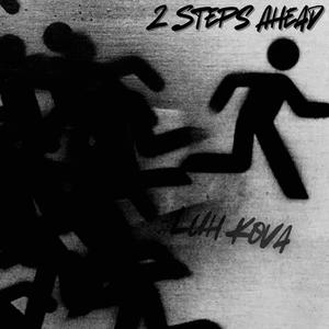 2 Steps Ahead (Explicit)