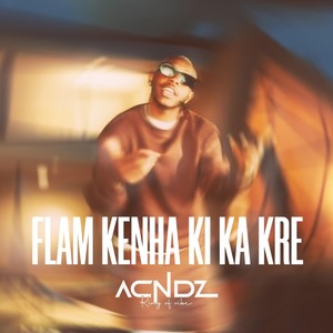 Flam Kenha Ki Ka Kre