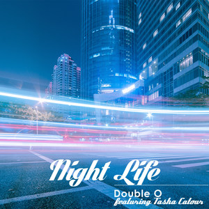 Night Life (feat. Tasha Catour) [Explicit]