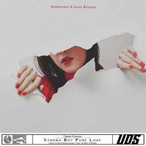 Strong But Pure Love