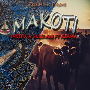 Makoti (feat. Bulelani & Thetha)