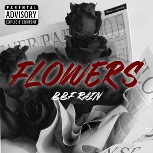 Flowers (Explicit)