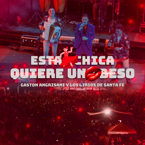 Esa Chica Quiere Un Beso