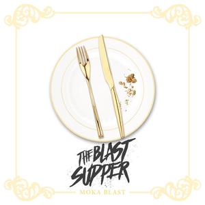 The Blast Supper