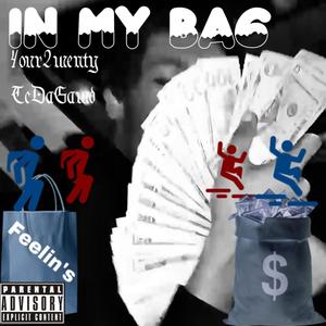 In My Bag (feat. TcDaGawd) [Explicit]