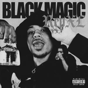 Black Magic (Explicit)