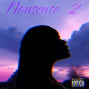 Nonsense 2 (Explicit)