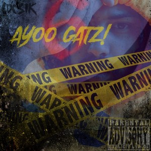 Ayo Gatz (Explicit)