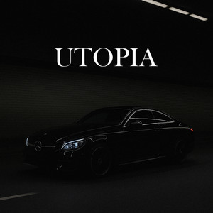 Utopia (Explicit)