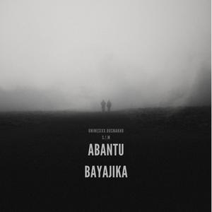 Abantu bayajika (feat. Uninesixx & Usnakho)