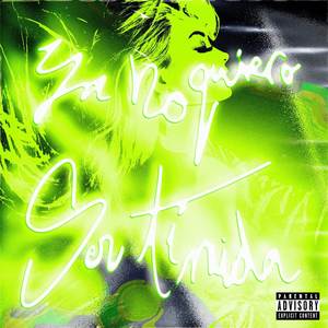 Ya no quiero ser tímida (Explicit)