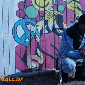BALLIN' (Explicit)