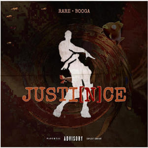 Justi (N) ce (feat. Booga) [Explicit]