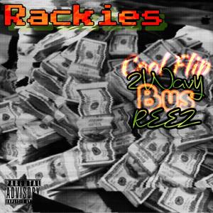 Rackies (Explicit)