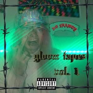 gløøm tapes, vøl. 1 (Explicit)