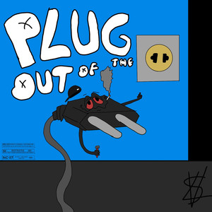 Plug out of the socket (Explicit)