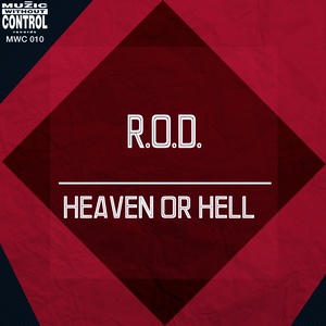 Heaven or Hell (Jungle R.O.D)