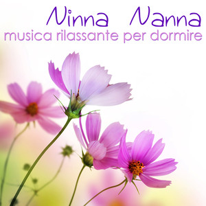 Ninna Nanna, Musica Rilassante per Dormire