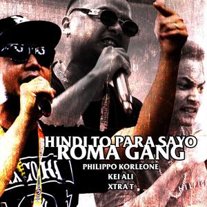 Hindi To Para Sayo(feat. Philippo Korleone, Kei Ali & Xtra T)