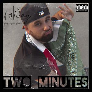 Two Minutes (Explicit)