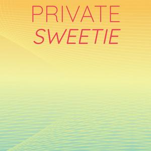 Private Sweetie
