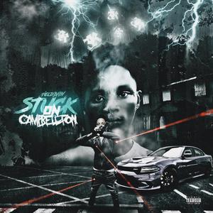 Stuck On Campbellton (Explicit)