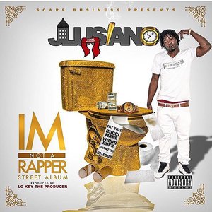 I'm Not A Rapper (Street Album)