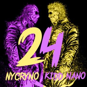 24 (feat. KIDDNANO) [Explicit]
